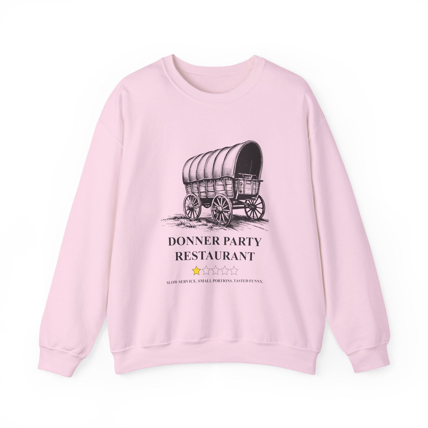 Donner Party Restaurant Review Sweatshirts