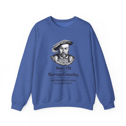 Henry VIII Try Again Sweatshirt