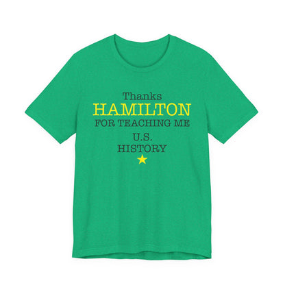 Thanks Hamilton T-Shirt