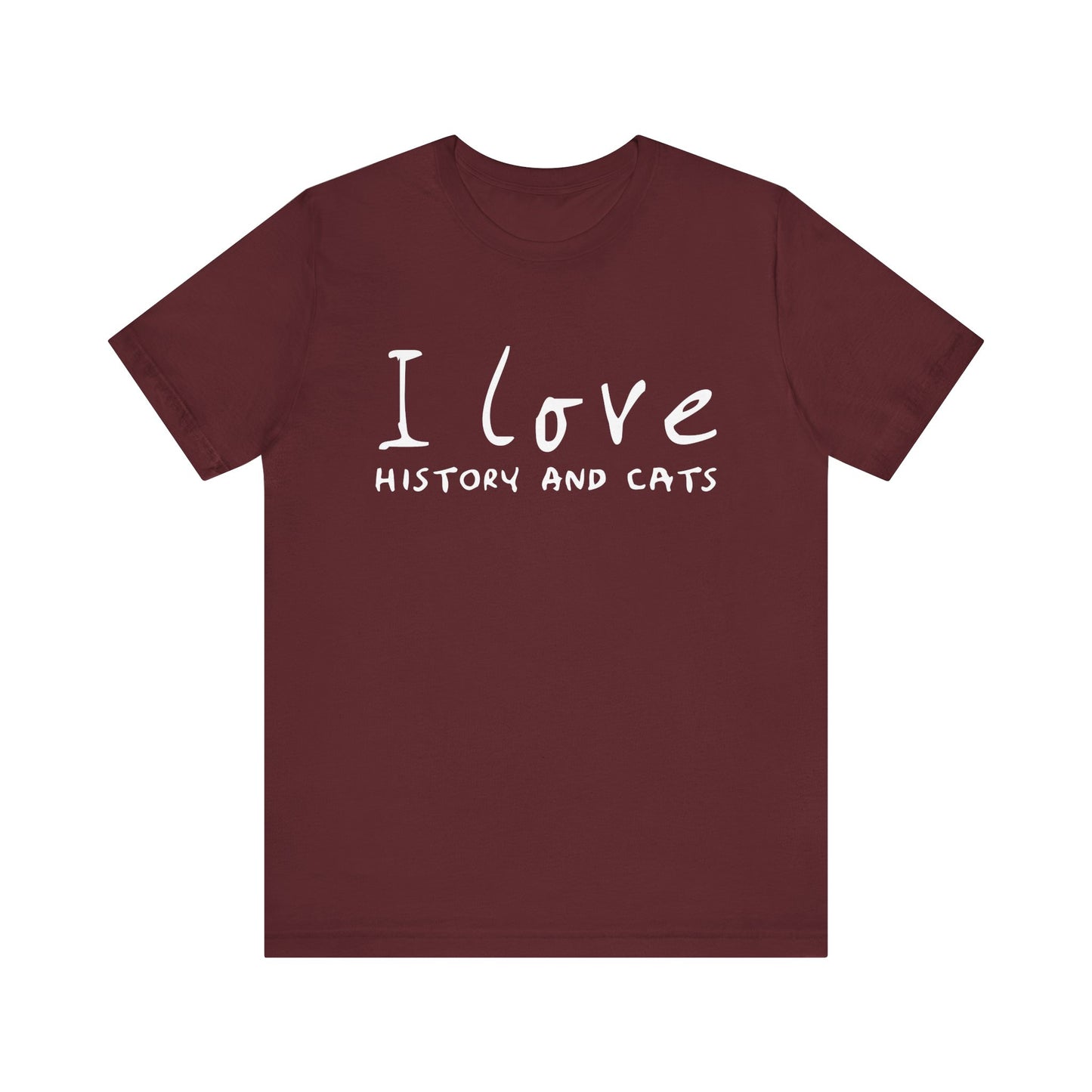 I Love History And Cats T-Shirt