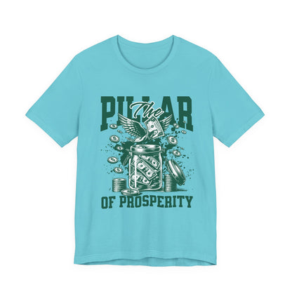 The pillar of Prosperity T-Shirt