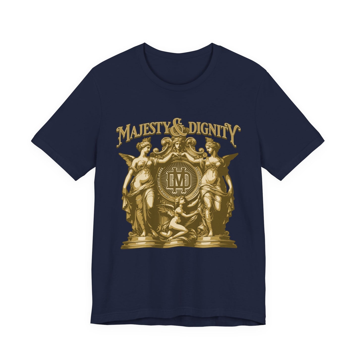 Majesty & Dignity T-Shirt