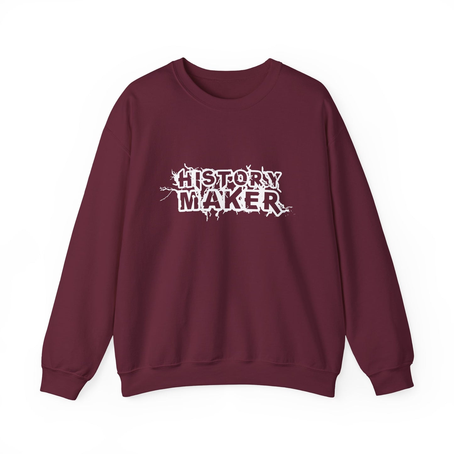 History maker Sweatshirt