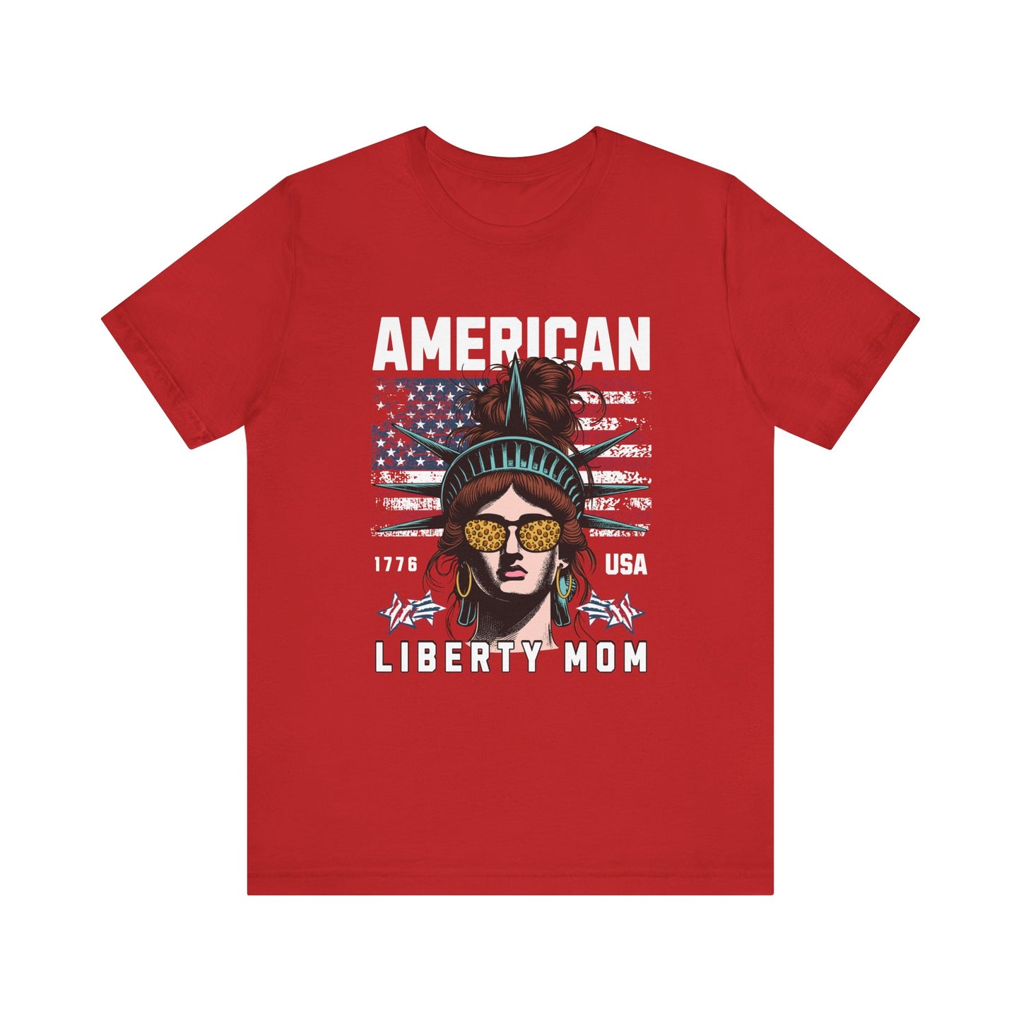 American liberty mom T-Shirt