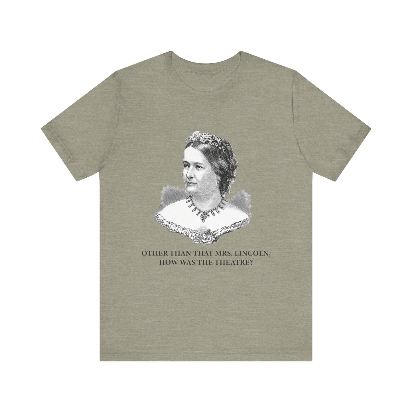 How Was the Theatre T-Shirt