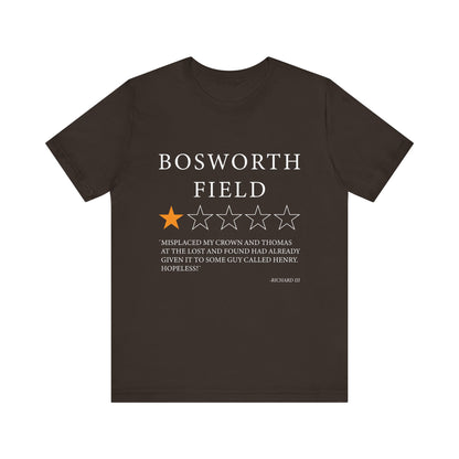 Bosworth Field Review by Richard III T-Shirt