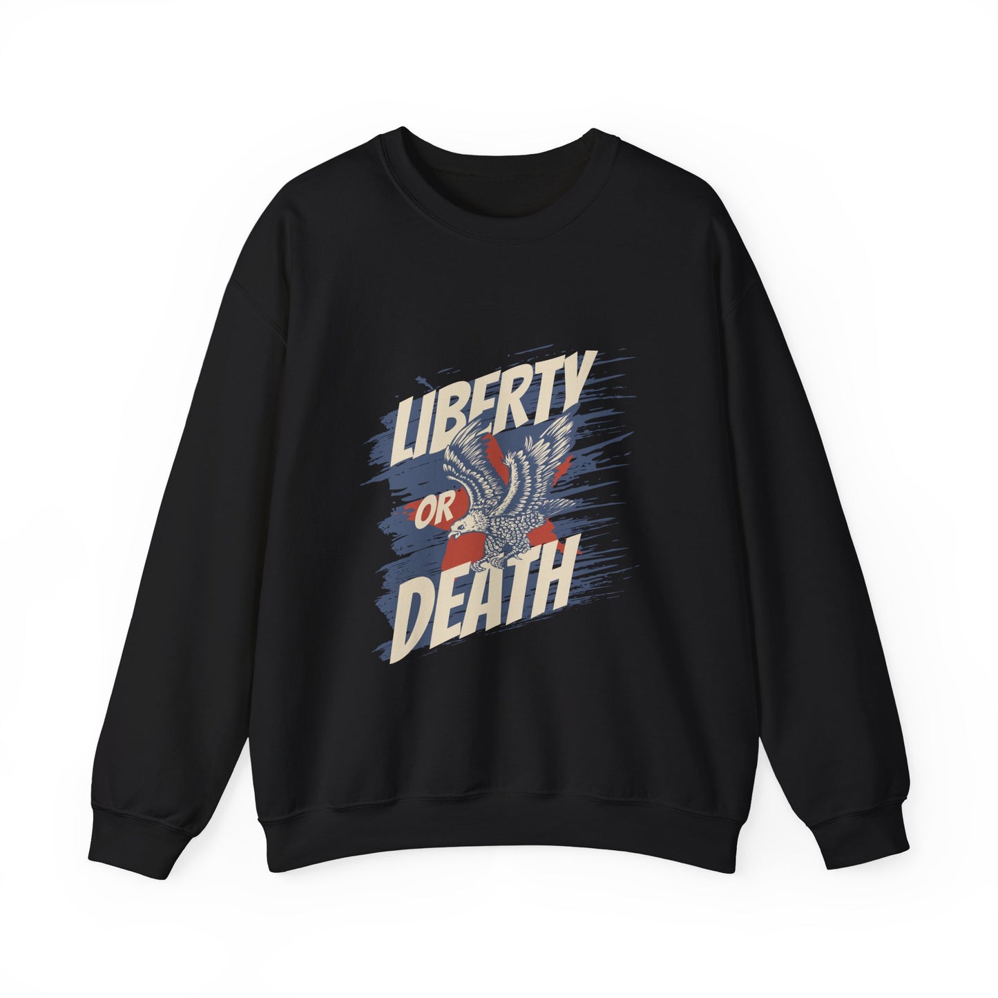 Liberty or Death Sweatshirts
