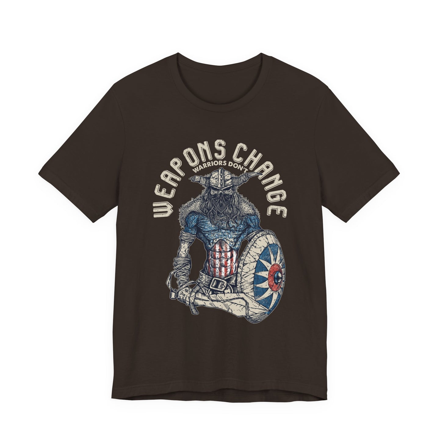 Weapons Change Warriors don't T-Shirt