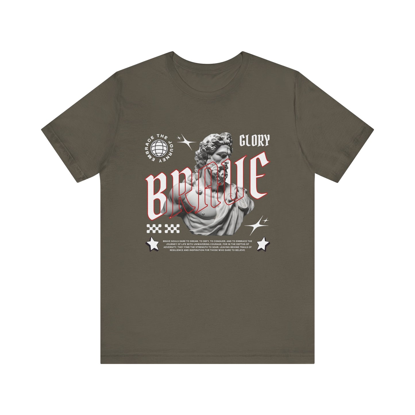 Glory brave T-Shirt
