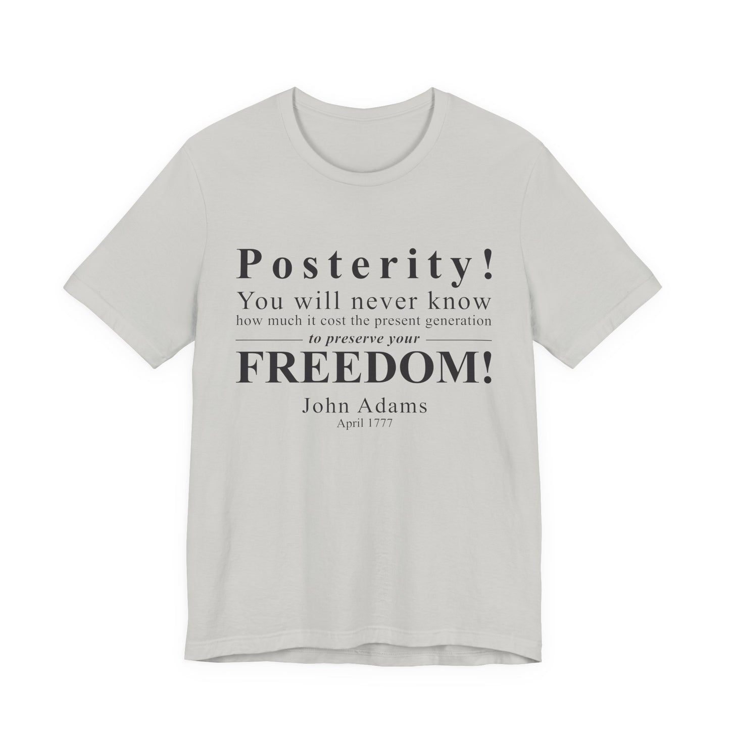 Posterity T‑Shirt