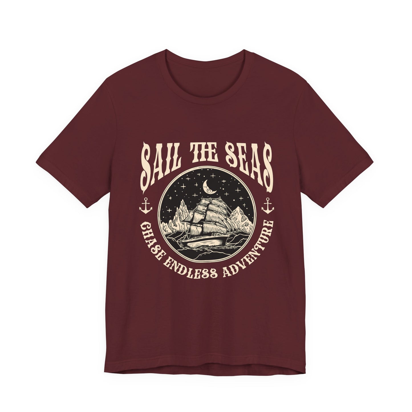 Sail The Seas Chase Endless Adventure T-Shirt