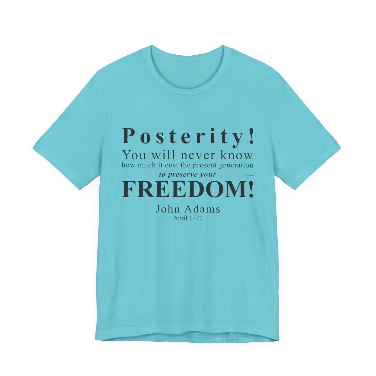 Posterity T‑Shirt