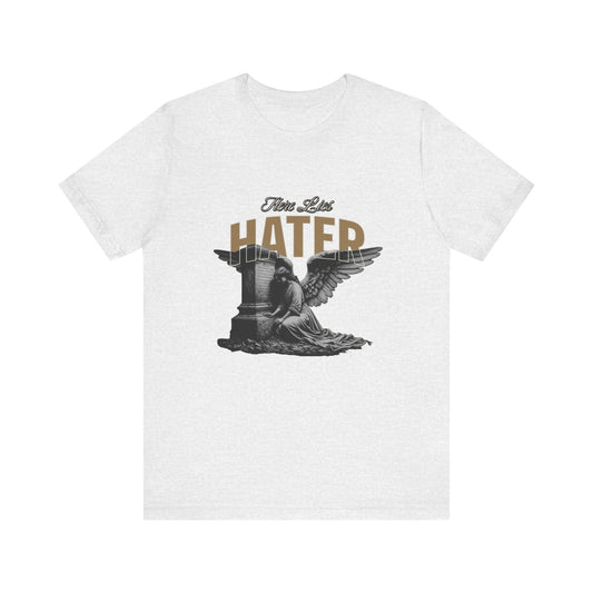 Hater T-Shirt