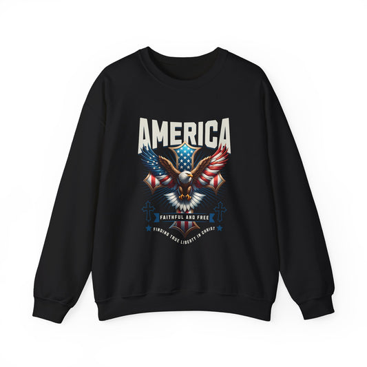 America Faithful and Free Sweatshirt