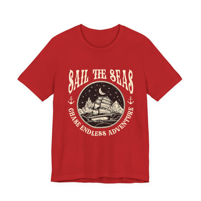 Sail The Seas Chase Endless Adventure T-Shirt