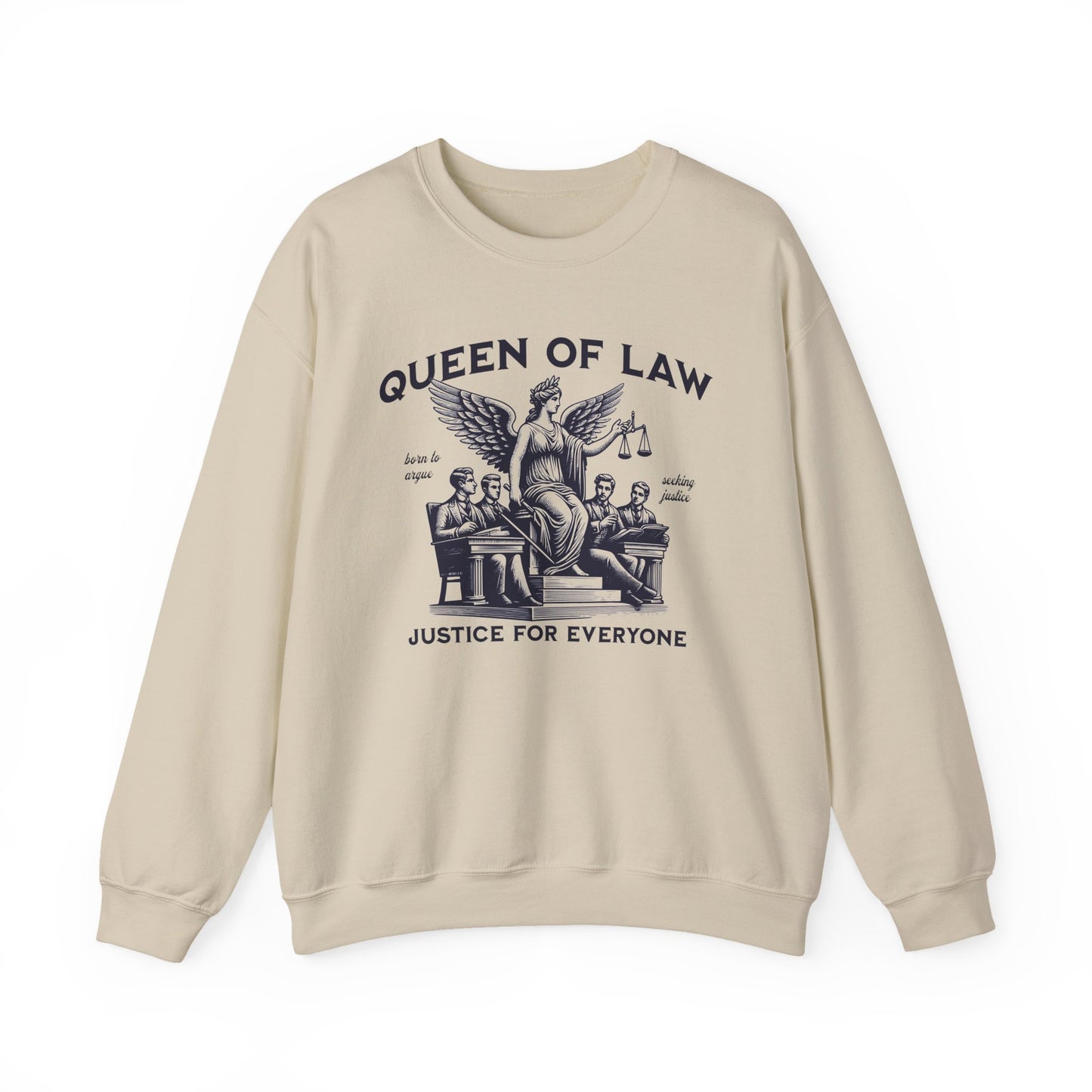 Queen of Law Sweatshirt