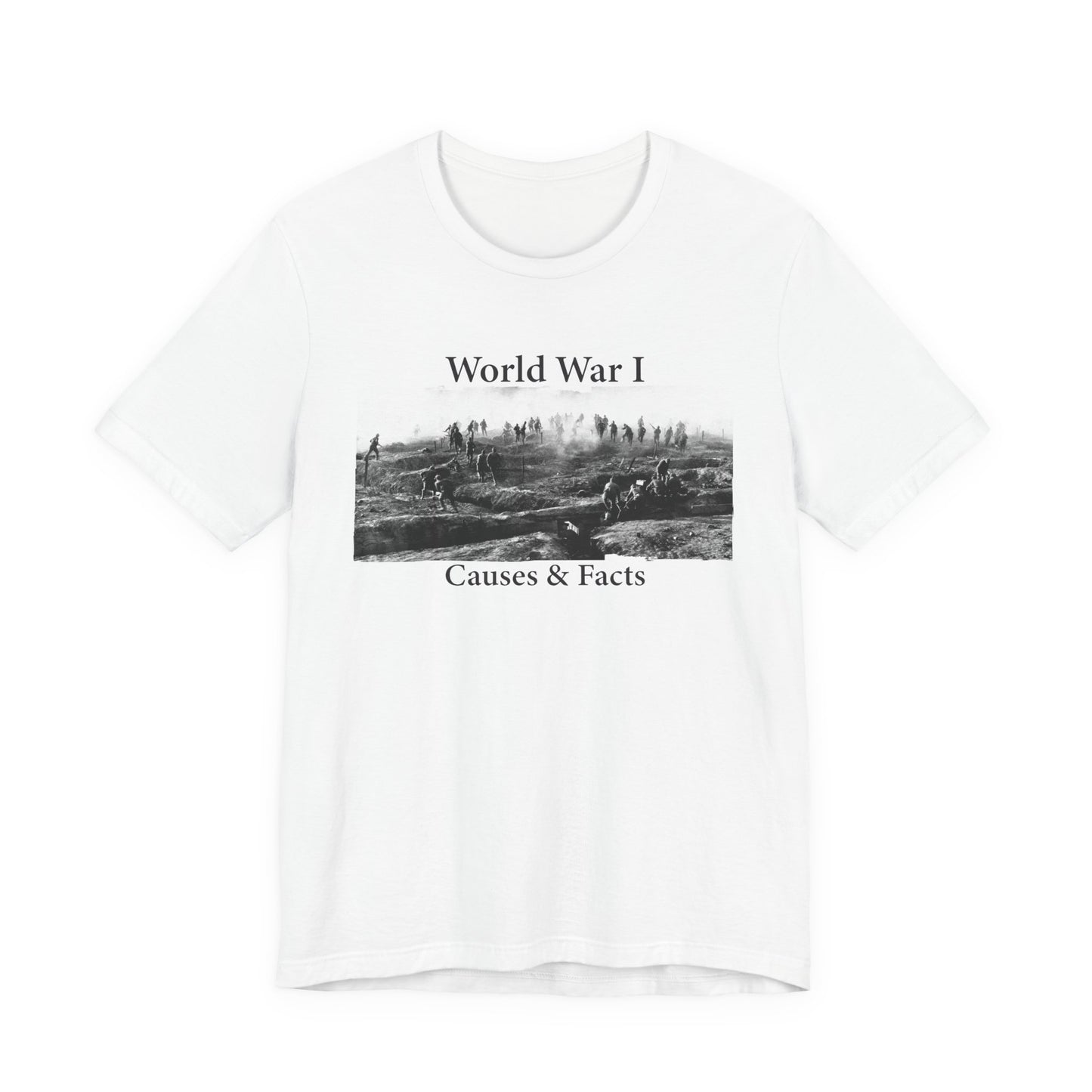 World War 1 Causes and Facts T-Shirt