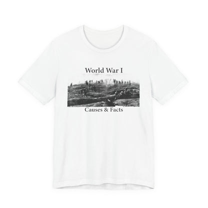 World War 1 Causes and Facts T-Shirt
