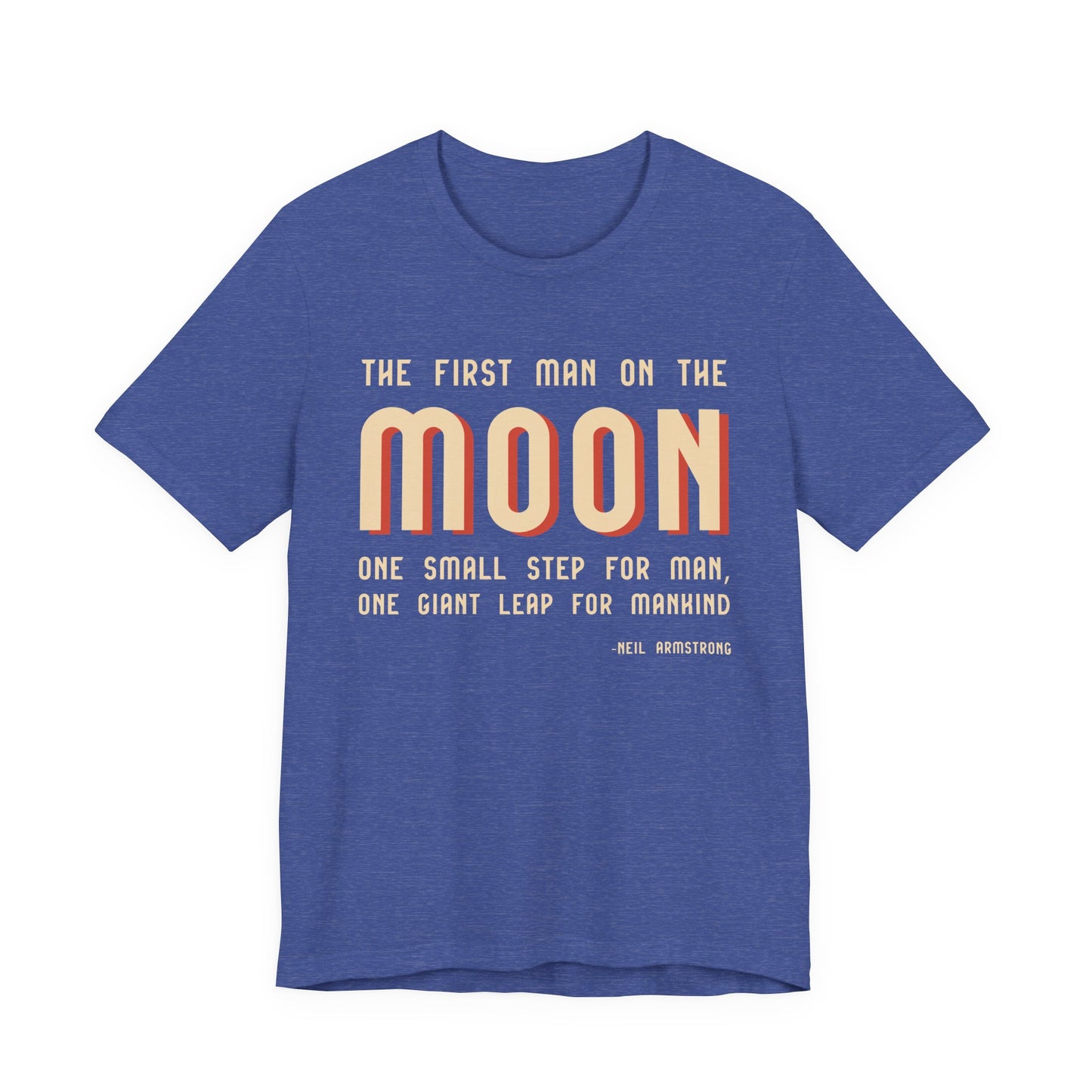 The first man on the moon, Neil Armstrong T-Shirt