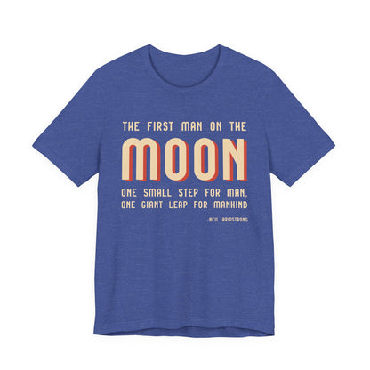 The first man on the moon, Neil Armstrong T-Shirt