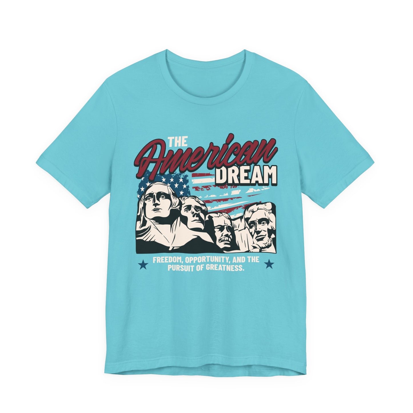 The American Dream T-Shirt