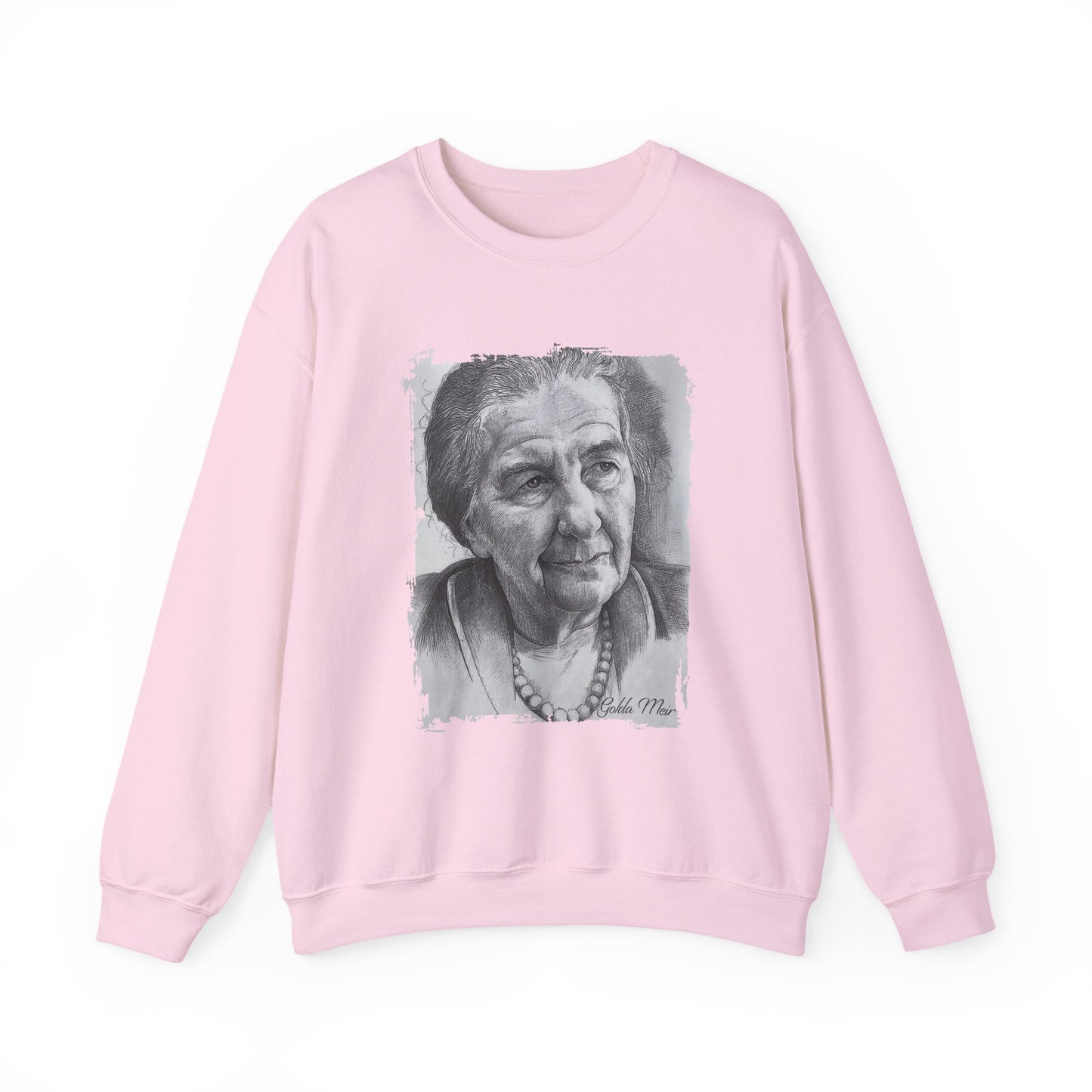 Golda Meir Sweatshirt