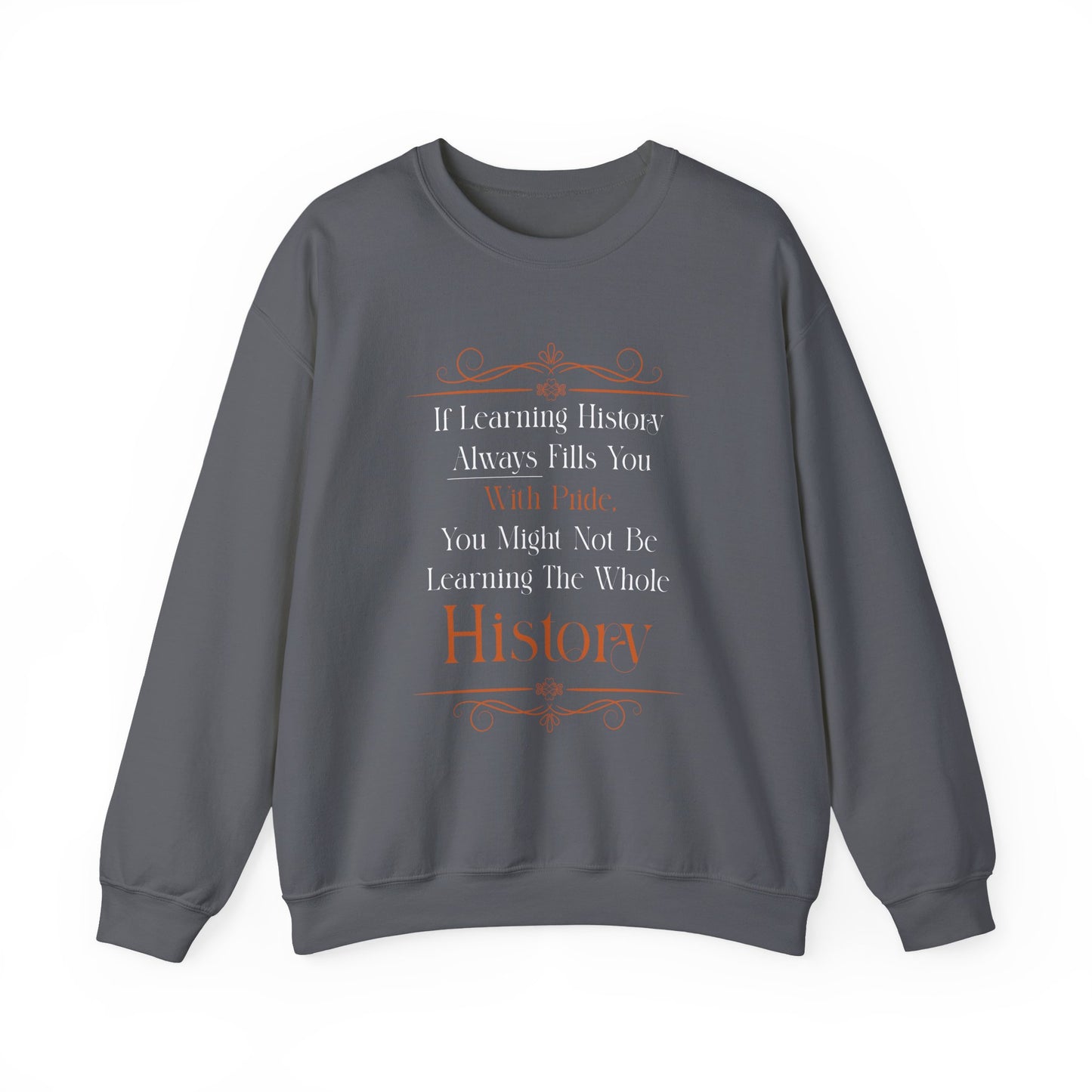 Studying History Sweatshirt
