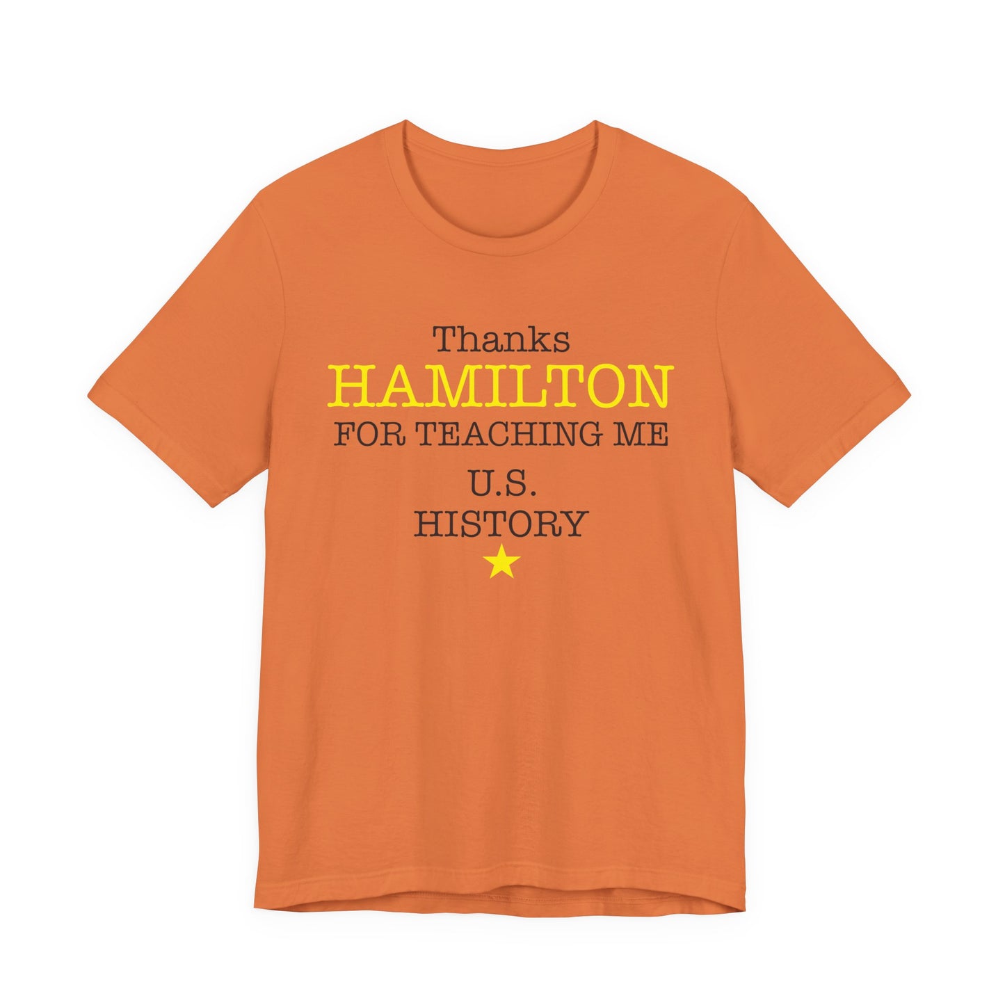 Thanks Hamilton T-Shirt