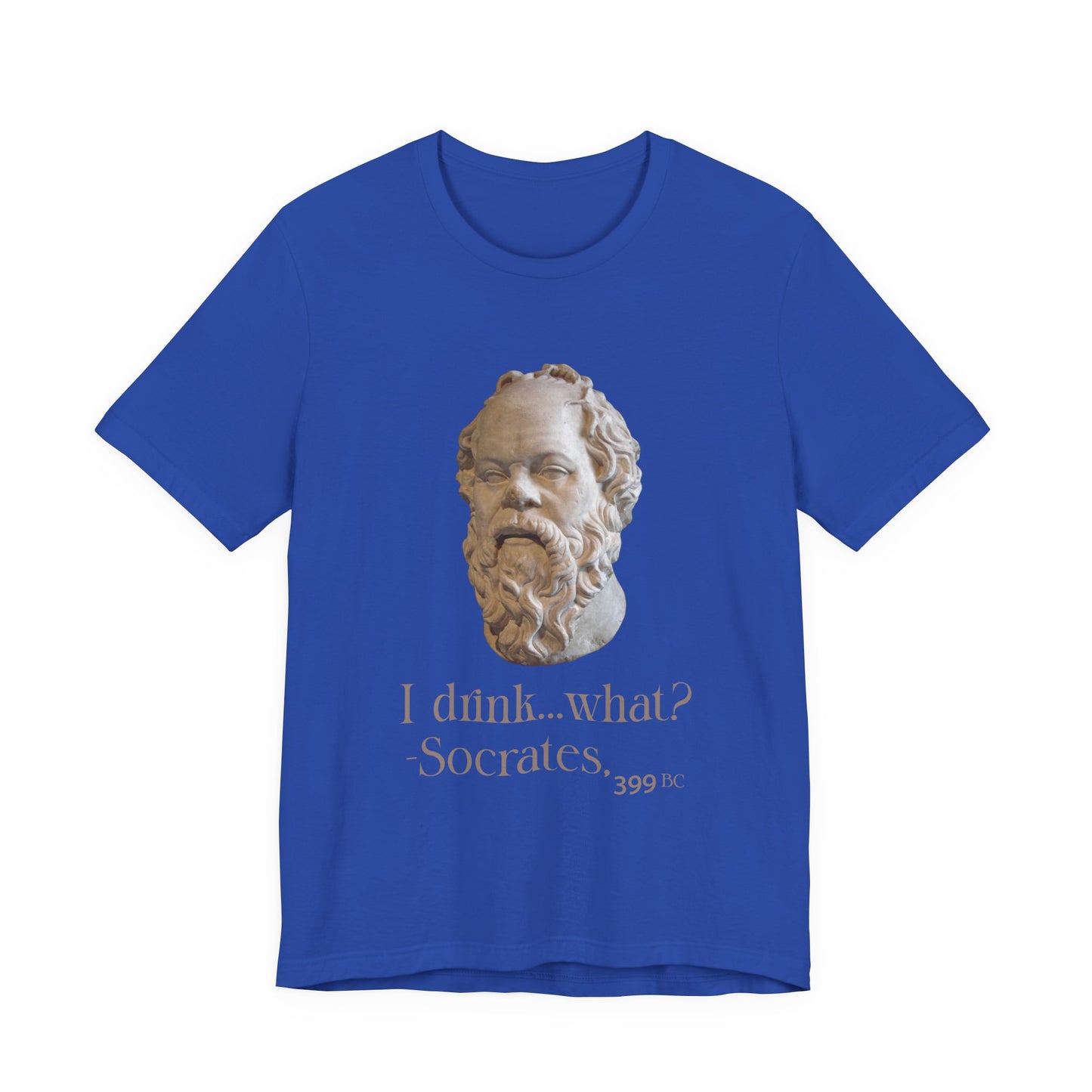 Socrates I Drank What T‑Shirt