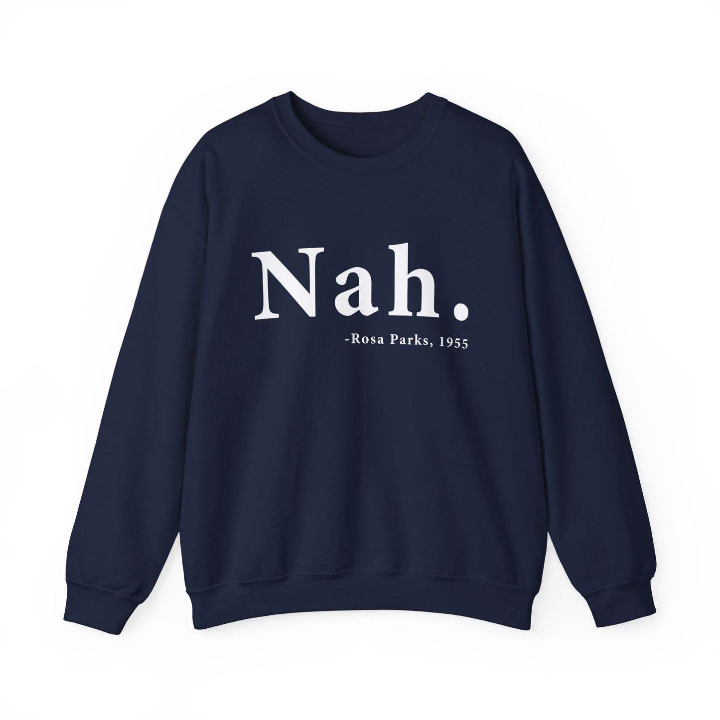 Rosa Parks Sweatshirt