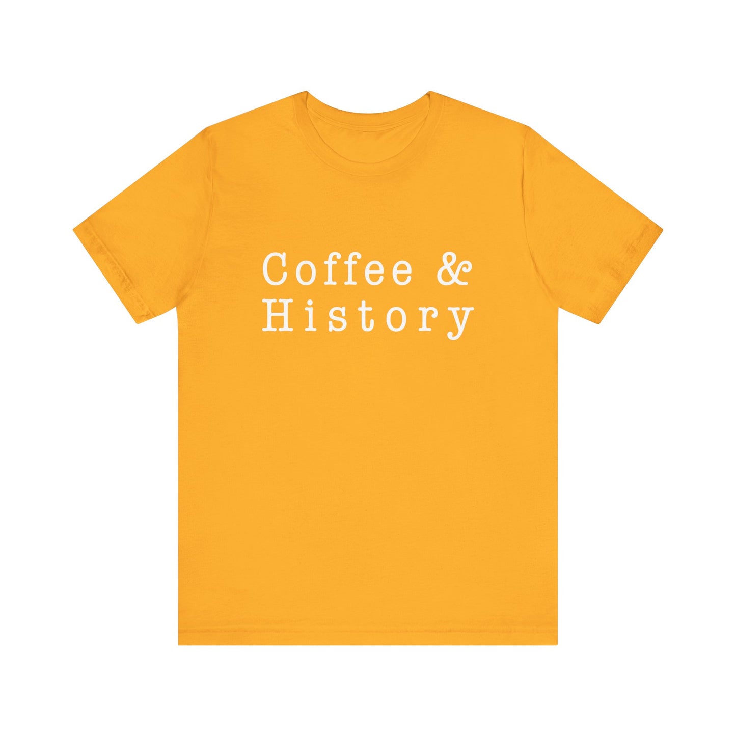 Coffee And History 2, T-Shirt