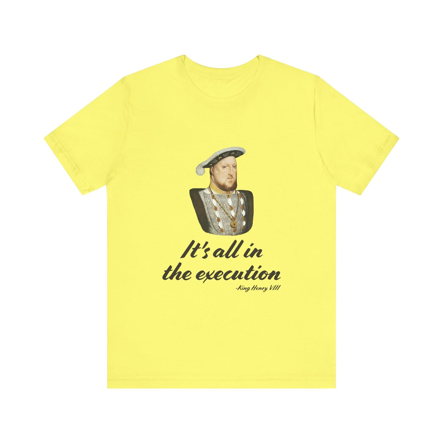 Henry Vlll execution T-Shirt