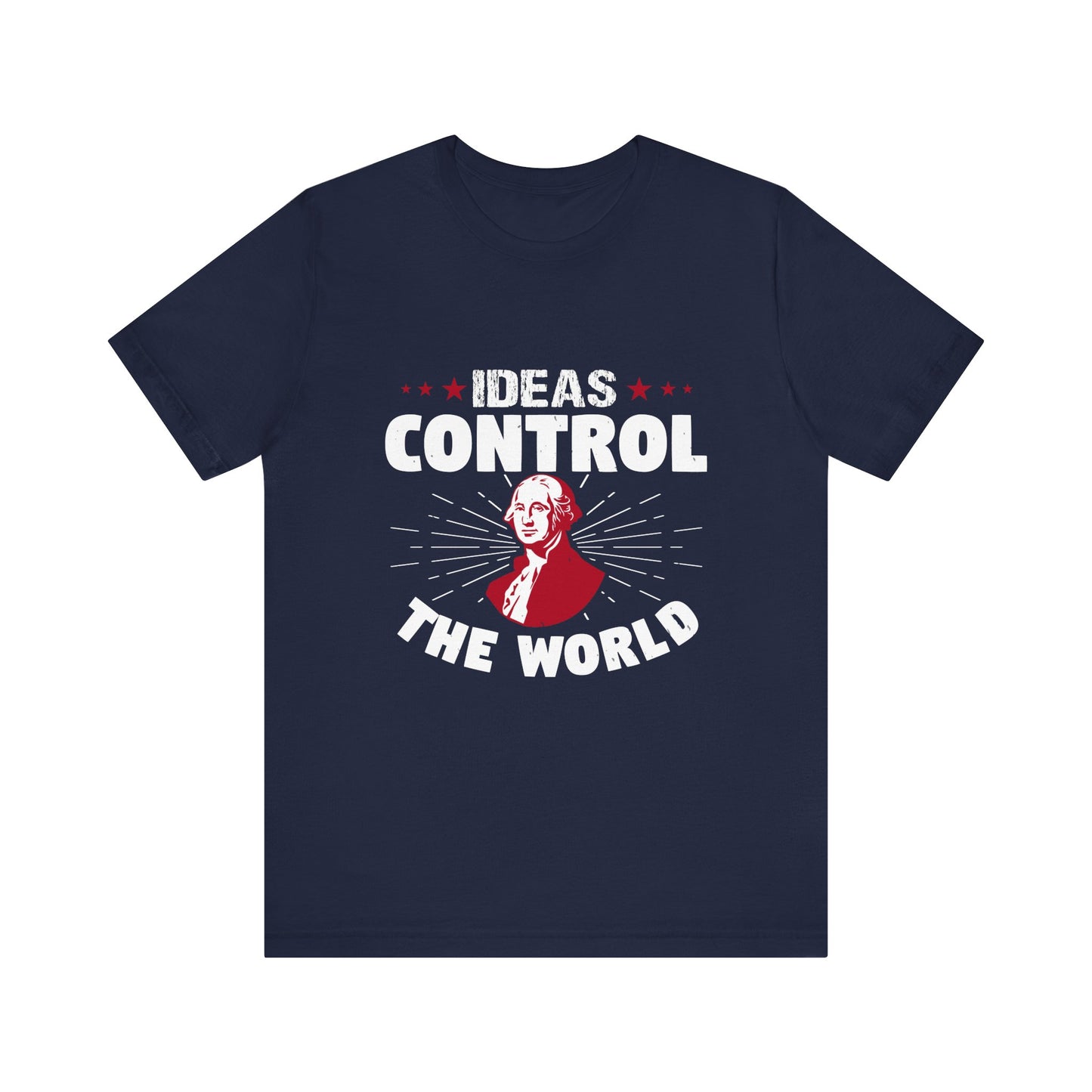 Ideas control the T-Shirt