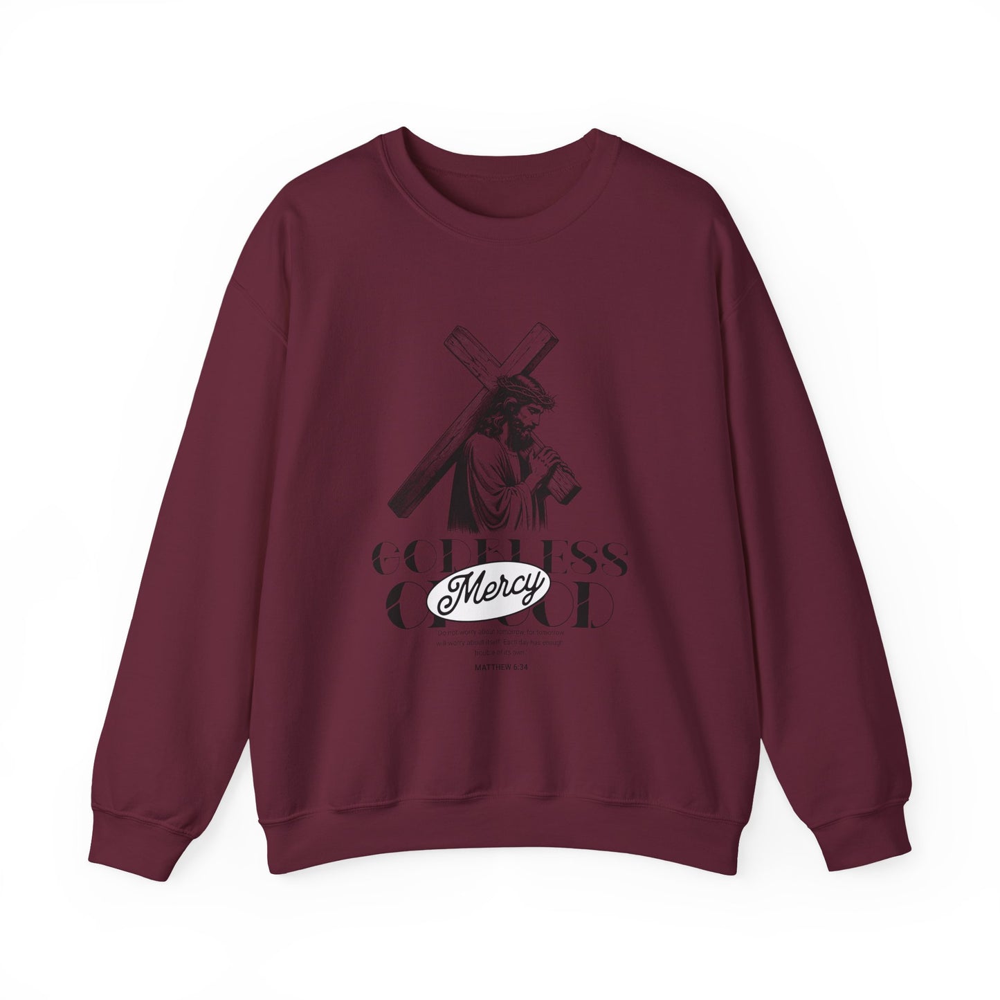 God bless mercy Of God Sweatshirt