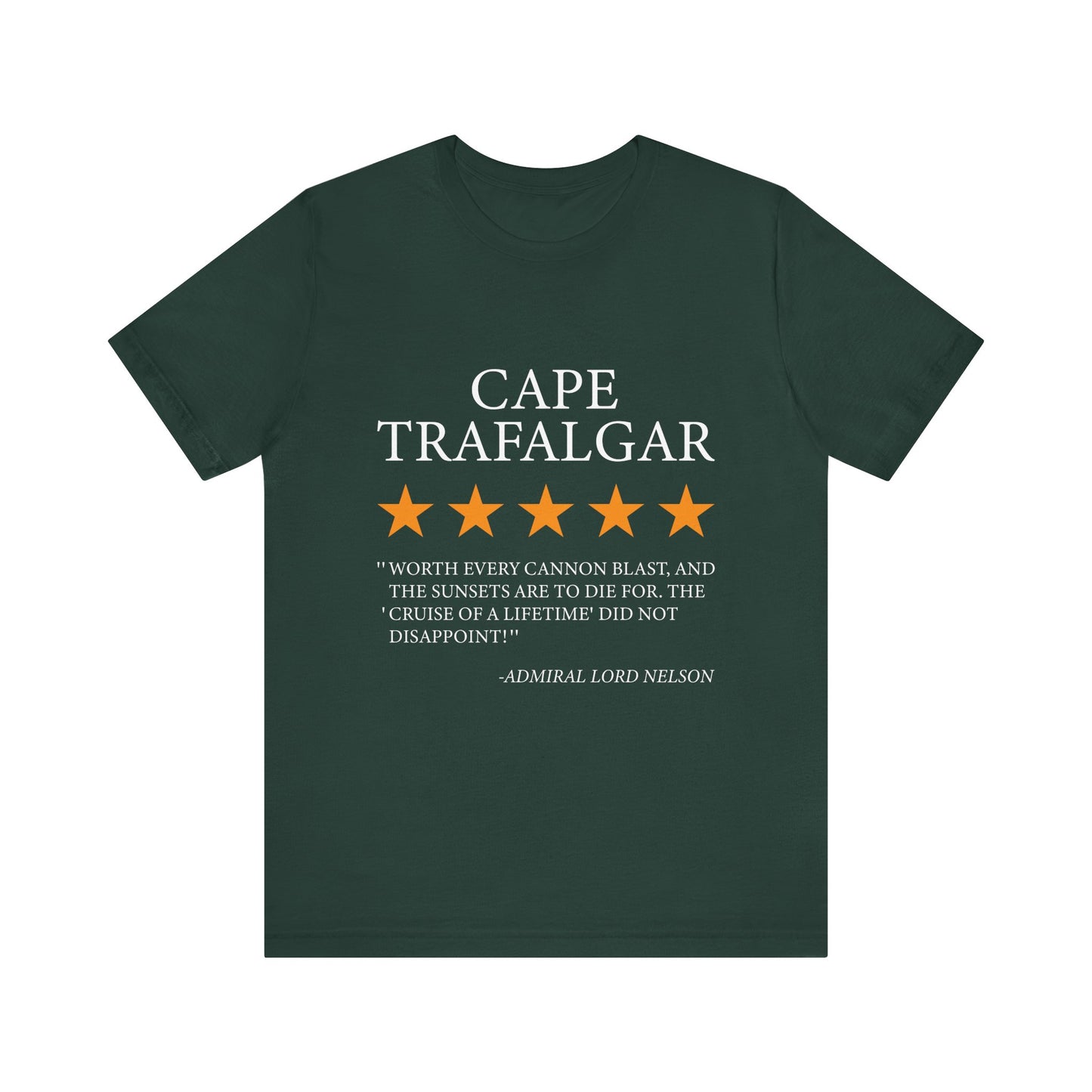 Cape Trafalgar Review by Lord Nelson T-Shirt
