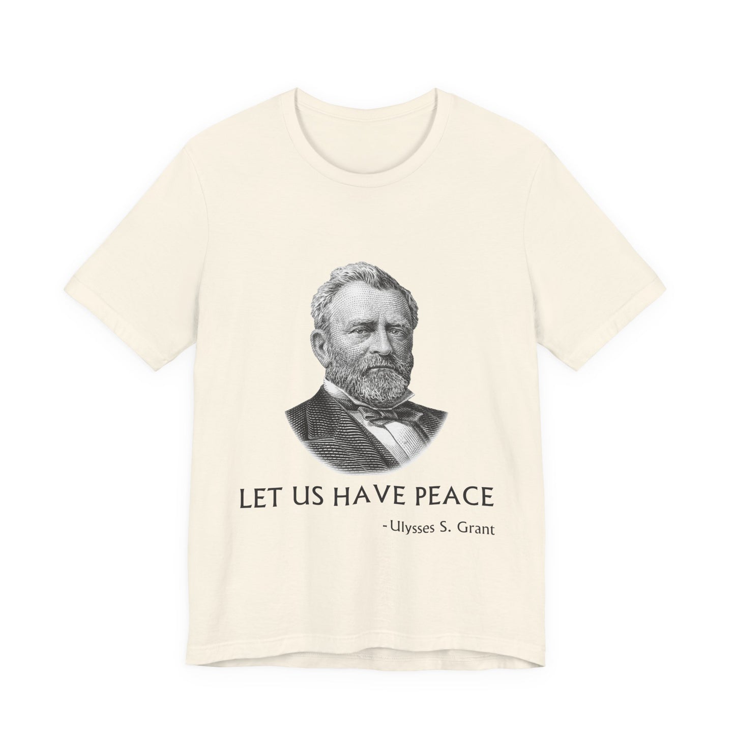 Let us have peace T-Shirt