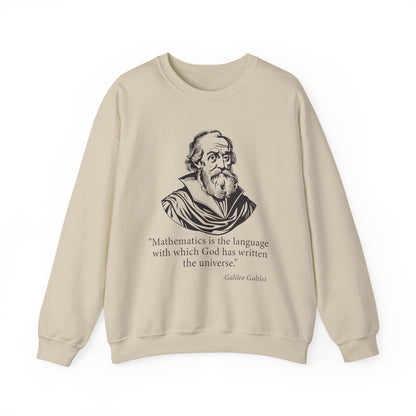 Mathematics is the language Sweatshirt