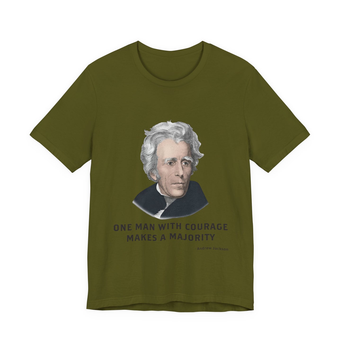 One Man with courage T-Shirt