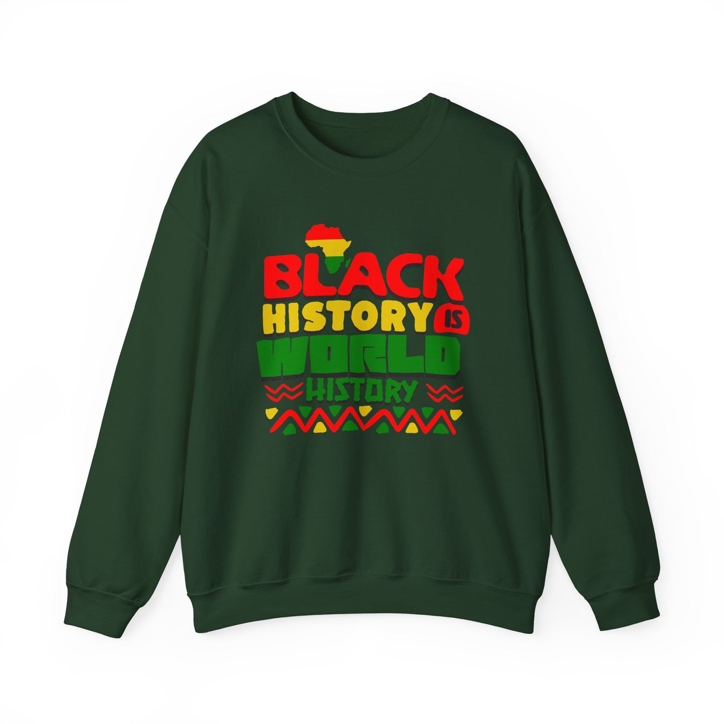Black History is World History Sweatshirt