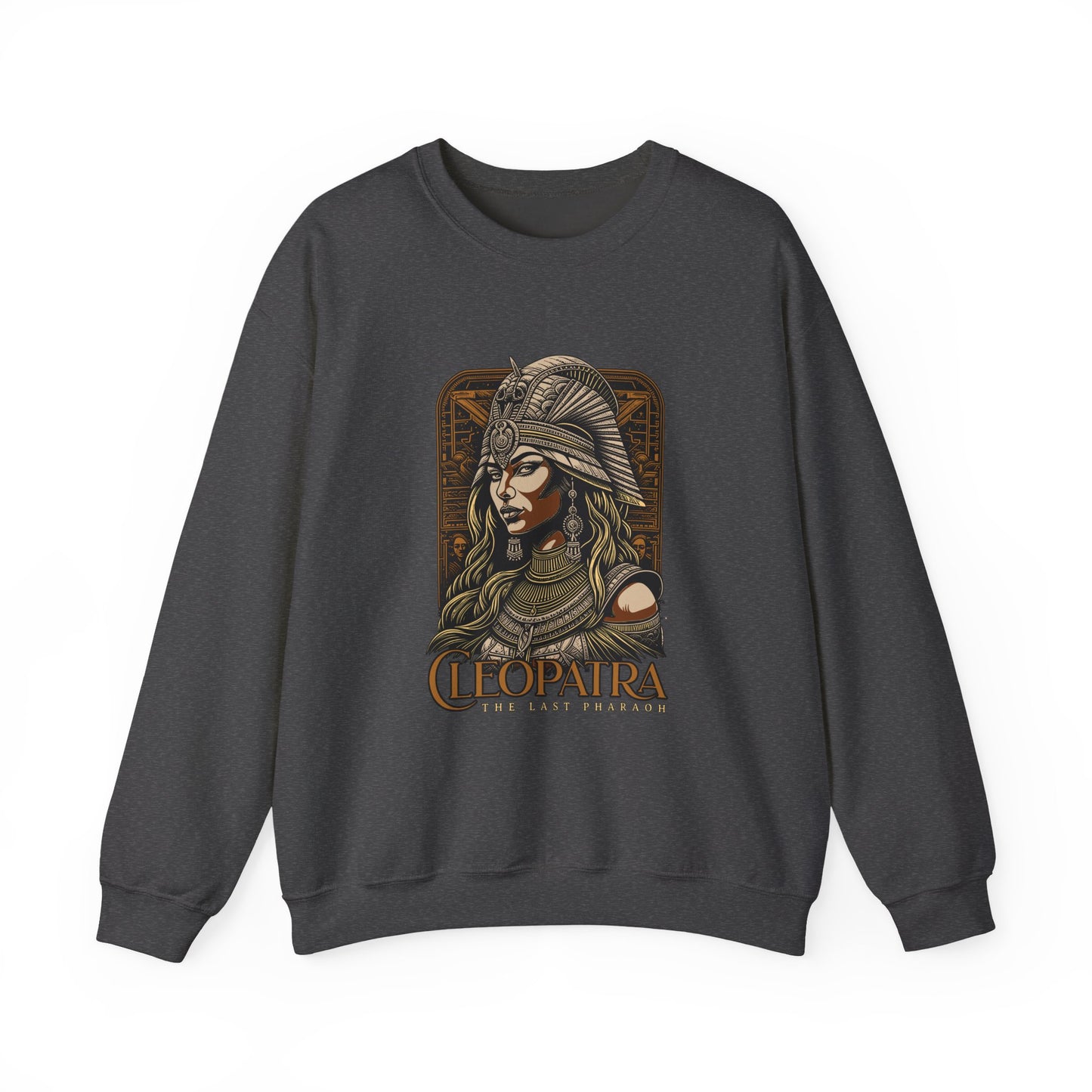 Cleopatra The Last Pharaoh Sweatshirts