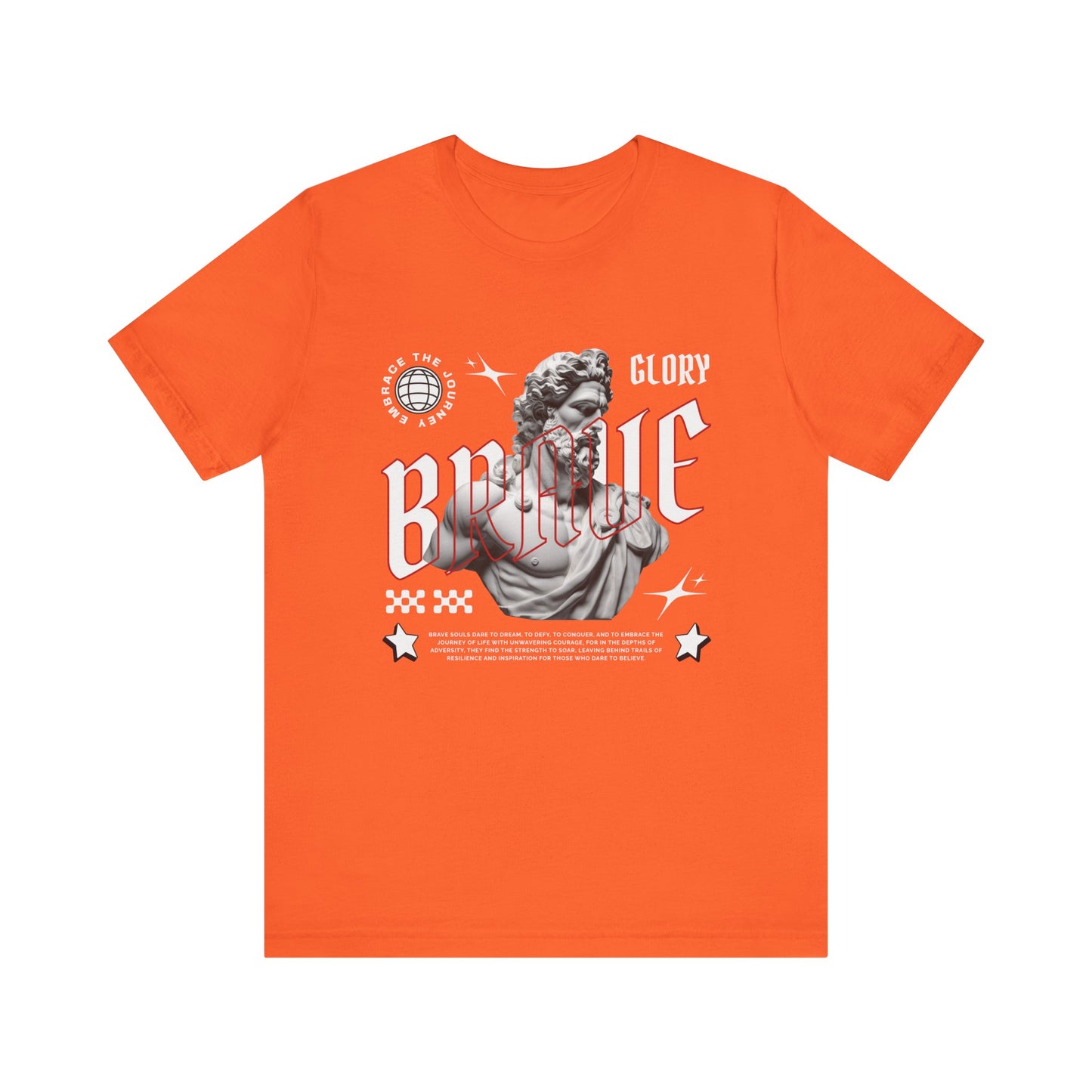 Glory brave T-Shirt