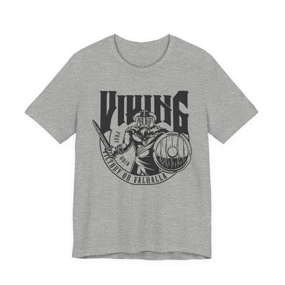 Viking Victory or Valhalla T-Shirt
