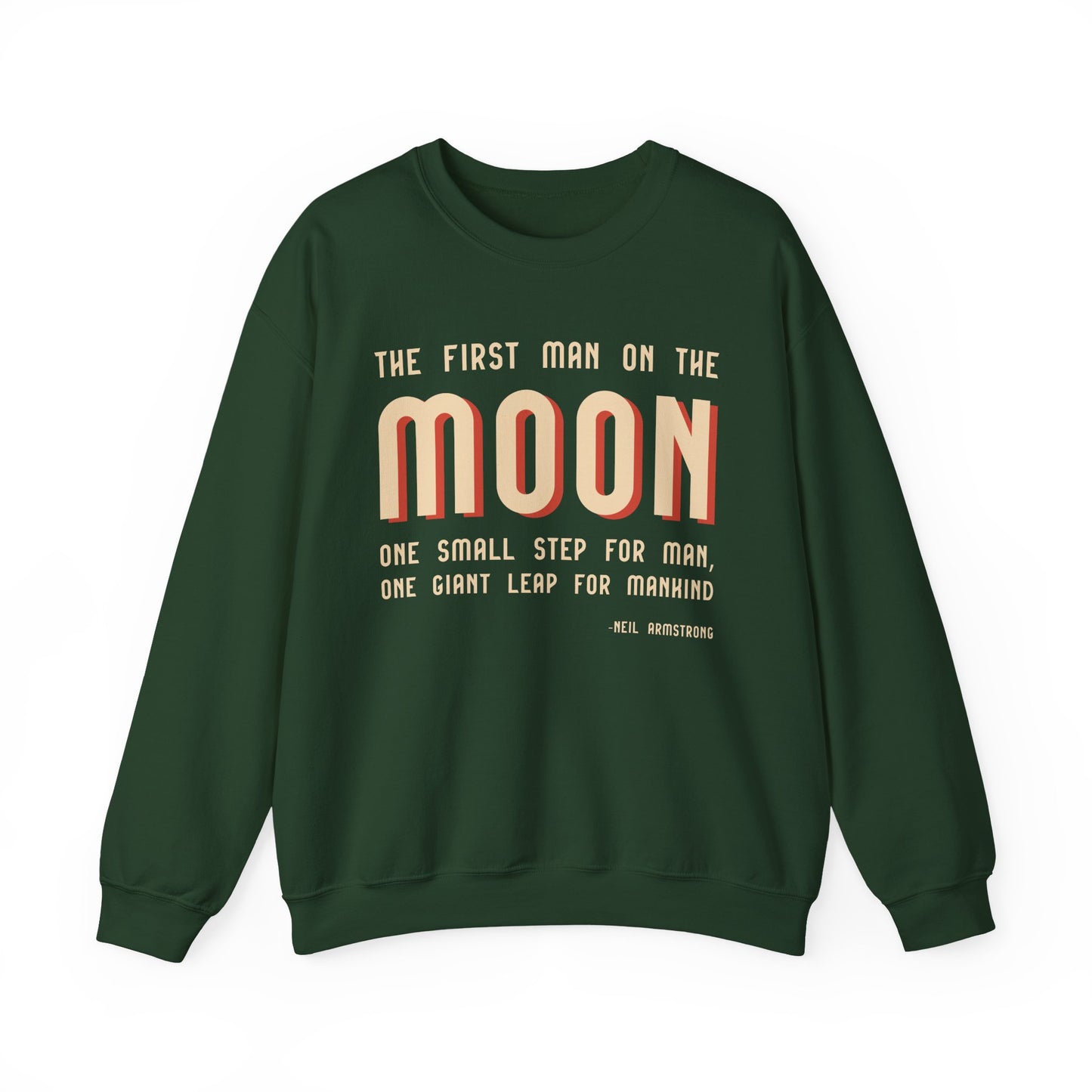 The first man on the moon, Neil Armstrong Sweatshirts