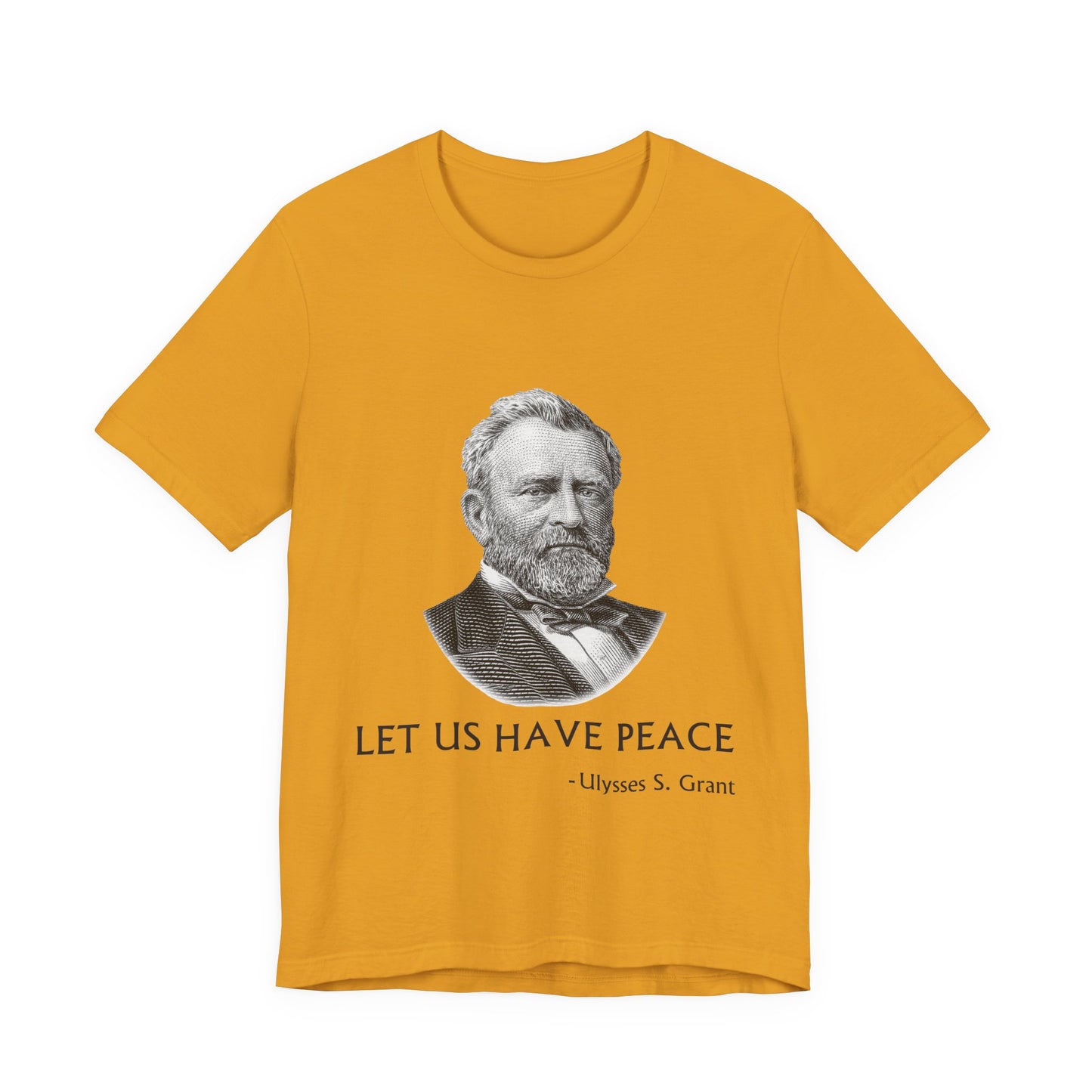 Let us have peace T-Shirt