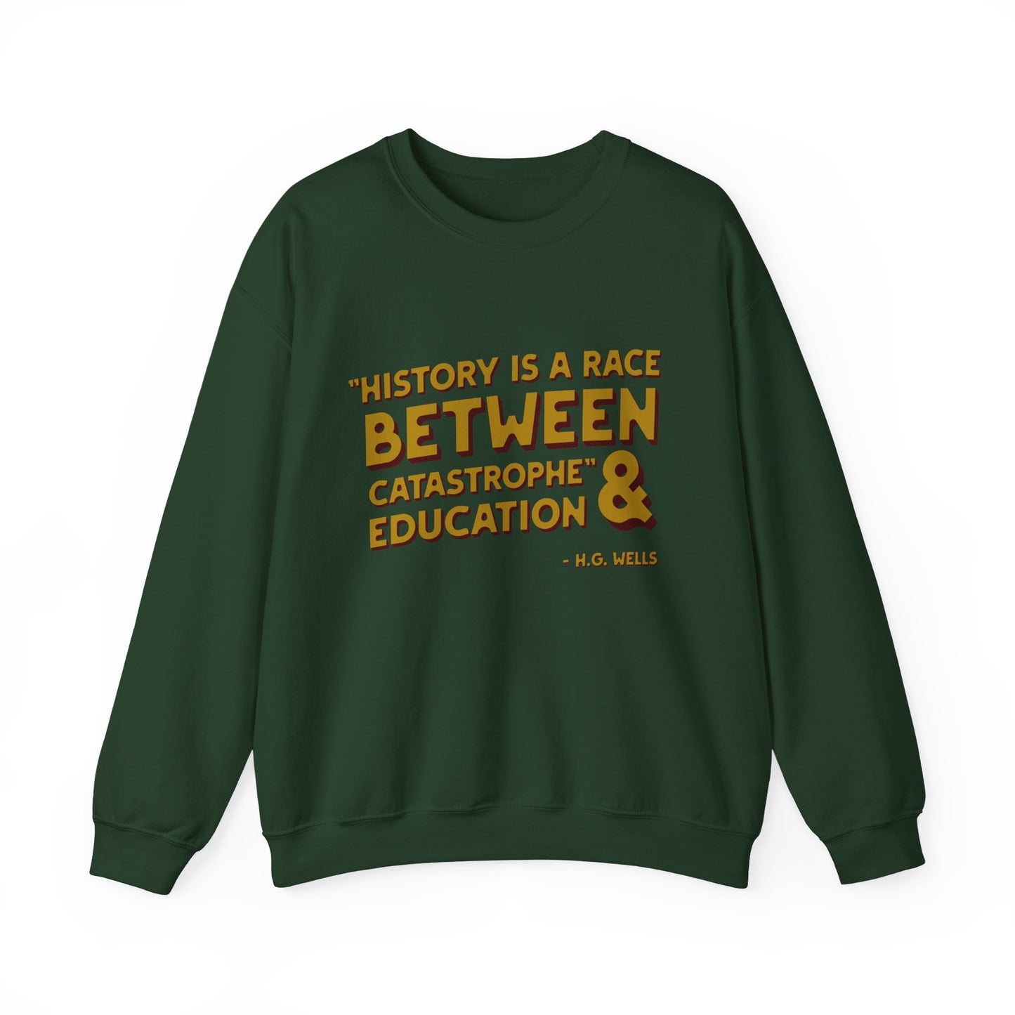 History is a set of lies Sweatshirt