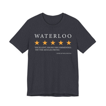Waterloo Review by the Duke of Wellington T-Shirt
