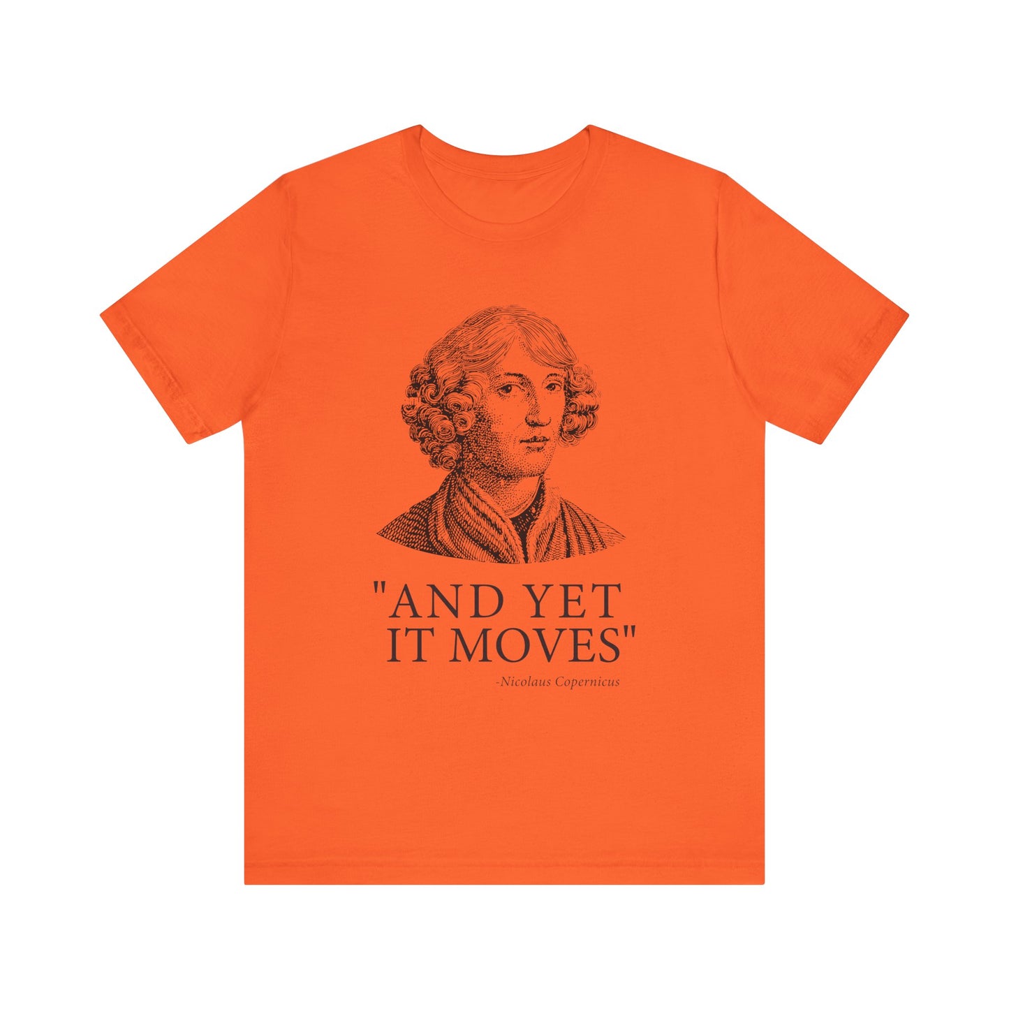 And Yet it moves T-Shirt
