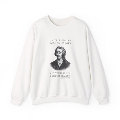 Economics Joke Sweatshirts