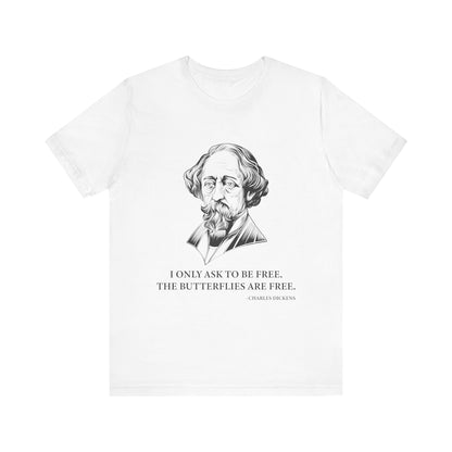 I only ask to be free T-Shirt
