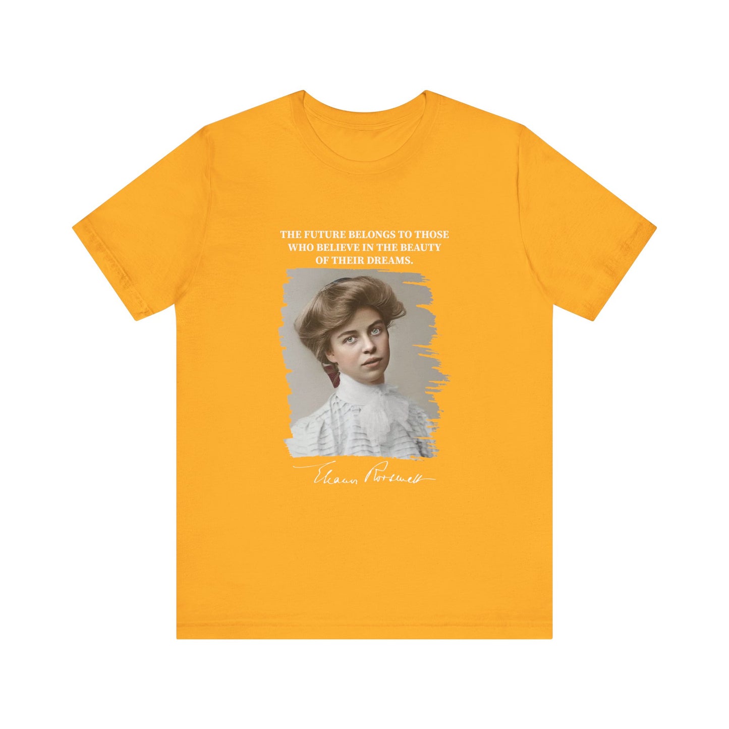 Eleanor Roosevelt T-Shirt